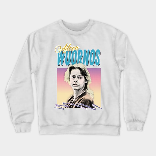 Aileen Wuornos  / Retro Aesthetic Design Crewneck Sweatshirt by DankFutura